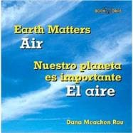 Earth Matters/El Planeta Es Importante