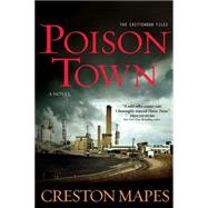 Poison Town A Novel
