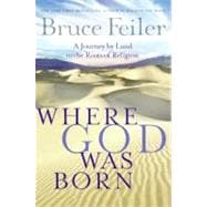 Where God Was Born