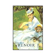 Renoir : Oil Paintings, 1860-1917