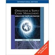 Operations and Supply Chain Management: World Class Theory and Practice