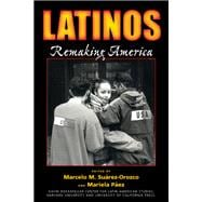 Latinos : Remaking America,9780520234871