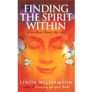 Finding the Spirit Within : A Medium Shows the Way