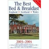 The Best Bed & Breakfast England, Scotland, Wales, 2003-2004