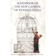 Handbook of the New Capitol of Pennsylvania