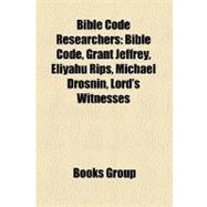Bible Code Researchers