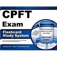 Cpft Exam Flashcard Study System: Cpft Test Practice Questions & Review for the Certified Pulmonary Function Technologist Exam