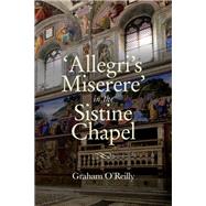 Allegri's Miserere in the Sistine Chapel