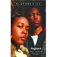 Bluford High #6: Payback