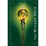 The Wizard Heir,9781423104872