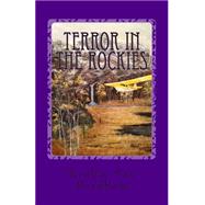 Terror in the Rockies