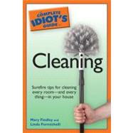 The Complete Idiot's Guide to Cleaning,9781592574872