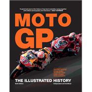 The Illustrated History of Moto GP