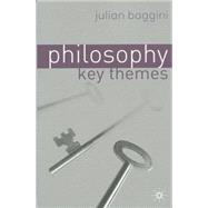 Philosophy : Key Themes
