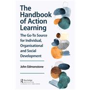 The Handbook of Action Learning