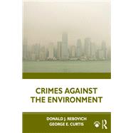 Crimes Against the Environment