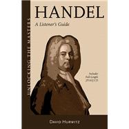 Listening to Handel An Owner's Manual