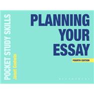 Planning Your Essay