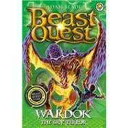 Beast Quest: 83: Wardok the Sky Terror