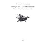Heritage and Digital Humanities How should training practices evolve?