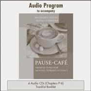 Audio CDs  to accompany Pause-café