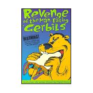 Revenge of the Man-Eating Gerbils: And Other Vile Verses