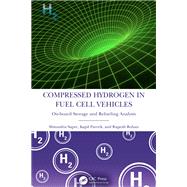 Compressed Hydrogen in Fuel Cell Vehicles