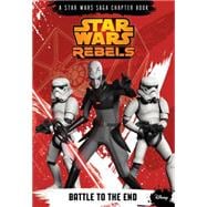 Star Wars Rebels: Battle to the End