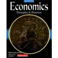 Glencoe Economics : Principles and Practices
