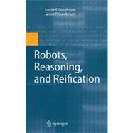 Robots, Reasoning, and Reification