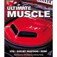 Ultimate Muscle  Gto   Shelby Mustang   Hemi: Gto, Shelby Mustang, Hemi
