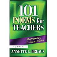 101 Poems for Teachers