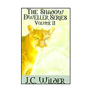 The Shadow Dweller Series