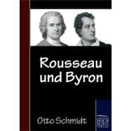 Rousseau Und Byron