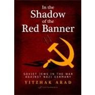 In the Shadow of the Red Banner