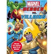 Marvel: Heroes vs. Villains