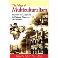 The Politics of Multiculturalism