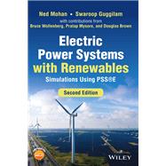 Electric Power Systems with Renewables Simulations Using PSSE