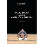 Race, Sport and the American Dream