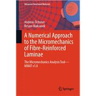 A Numerical Approach to the Micromechanics of Fibre-Reinforced Laminae