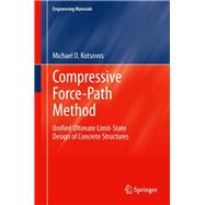 Compressive Force-Path Method