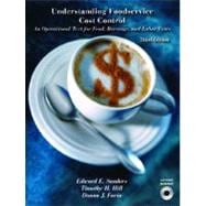 Understanding Foodservice Cost Control An Operational Text for Food, Beverage, and Labor Costs