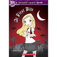 Poison Apple #8: At First Bite