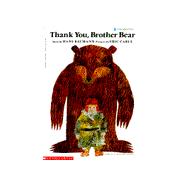 Thank You, Brother Bear