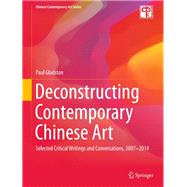 Deconstructing Contemporary Chinese Art