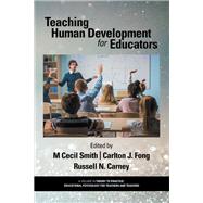Teaching Human Development for Educators