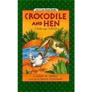 Crocodile and Hen