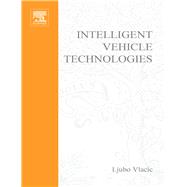 Intelligent Vehicle Technologies