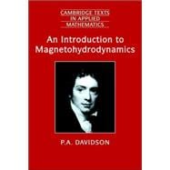 An Introduction to Magnetohydrodynamics