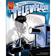 Philo Farnsworth and the Television